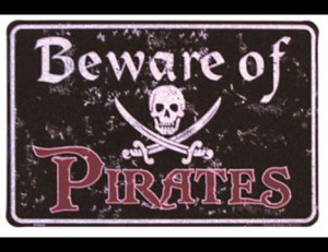 Beware of Pirates Tin Sign