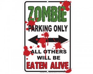 Zombie Parking Tin Sign